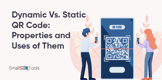 Dynamic Vs. Static QR Code 3