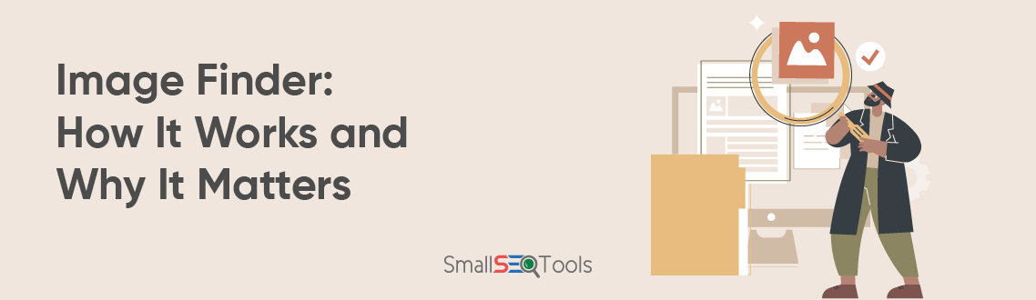Image finder working and why it matters 1