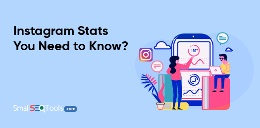 Instagram Stats You Need to Know 3