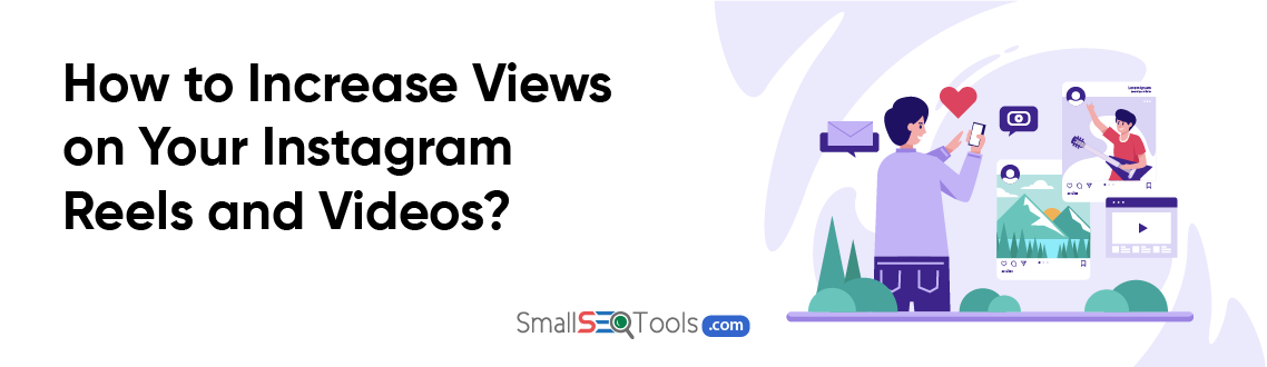 How to get more views on instagram 1