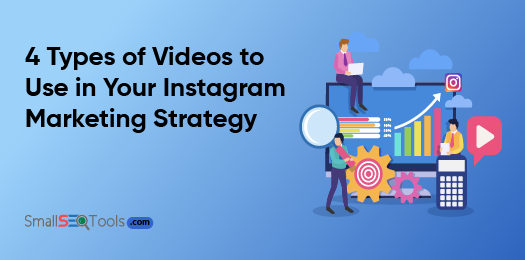 4 Video Formats to Use in Instagram Marketing Strategy 3