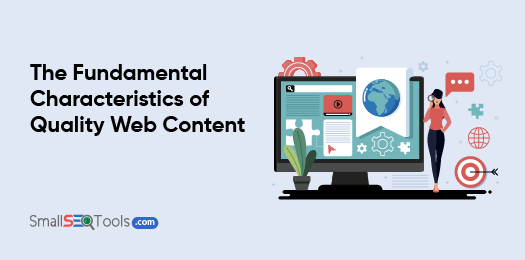 Characteristics of Quality Web Content 3