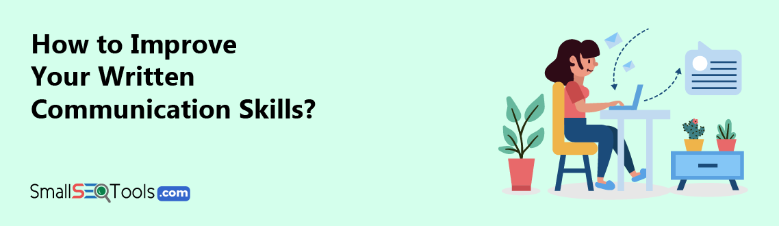 Improve Your Written Communication Skills 1
