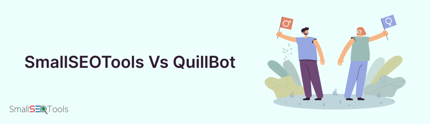 SmallSEOTools Vs QuillBot