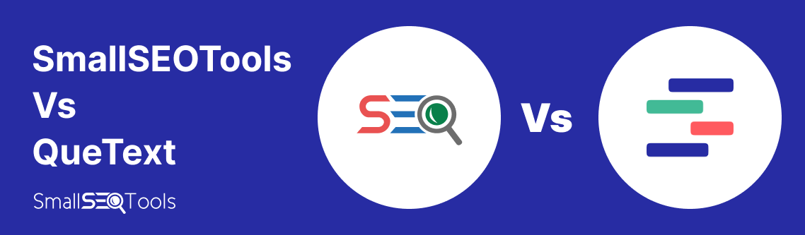 SmallSEOTools VS QueText